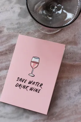 Drink wine Greeting Card